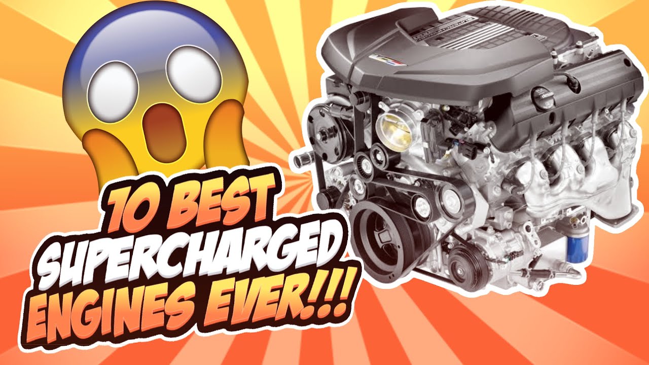 10 Best Supercharged Engines Ever YouTube