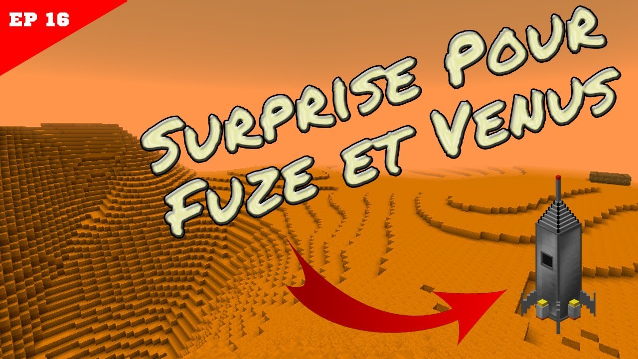 Surprise pour Fuze et Venus Minecraft Moddé Saison 4 Episode 16 - YouTube