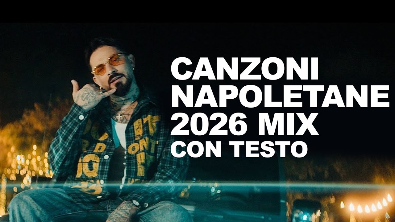 CANZONI NAPOLETANE 2026 MIX | Le Migliori Canzoni Urban del Momento