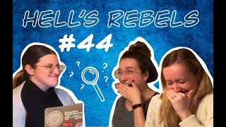 Hell's Rebels Session 44 - The Gala Heist, Part 2