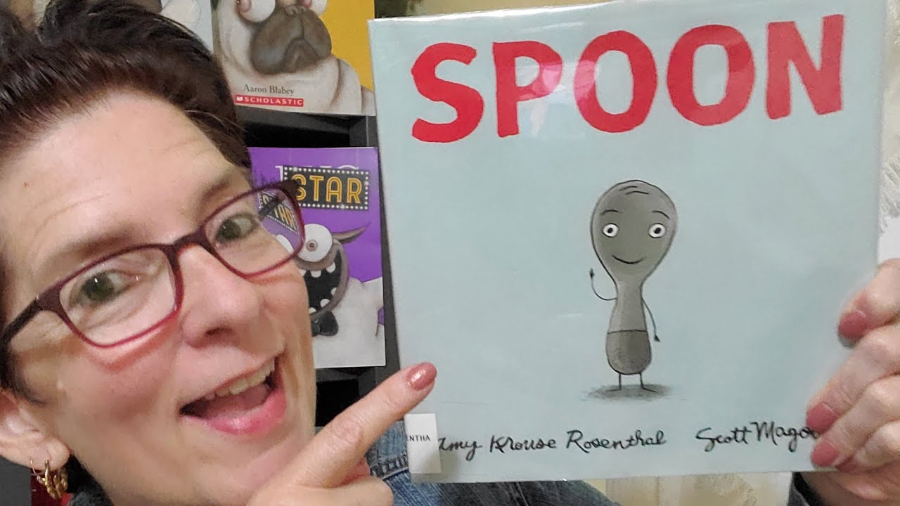 Storybook read aloud Spoon written by Amy Krouse Rosenthal explores big ...