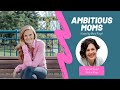 Ambitious Moms with Audra King ~ Preparation vs. Execution