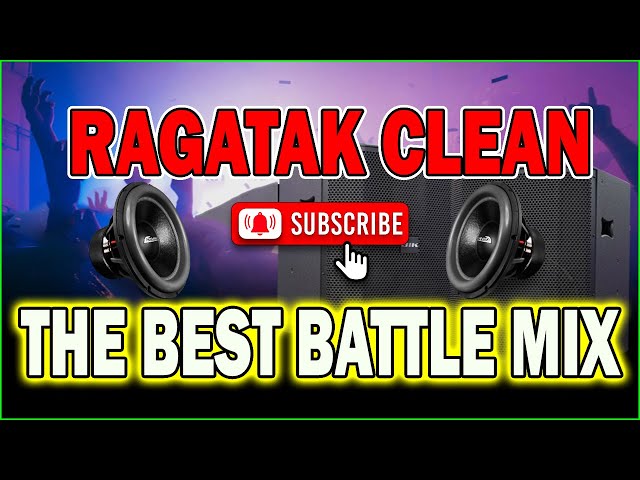 RAGATAK CLEAN BATTLE MIX MUSIC . BEST RAGATAK POWER LOVE SONGS REMIX 2023 class=