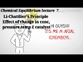 Chemical Equilibrium – Le-Chatelier’s Secrets (Lecture 7)