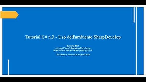 Video Tutorial C# n.3 - Una prima applicazione in C# con il ciclo for