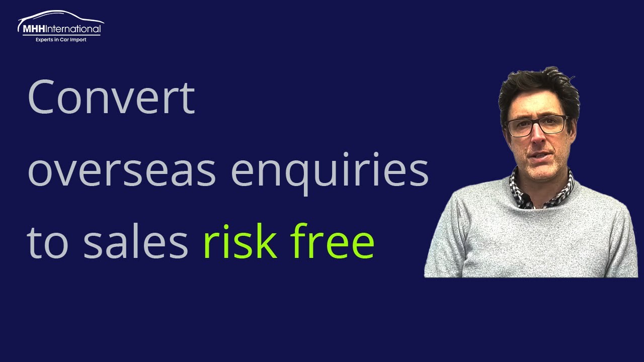 Convert car export enquiries into sales risk free