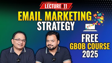 Email Marketing Strategy | GBOB Course Lecture#11 | Guest Posting Full Course by Shahzad Ahmad Mirza