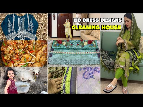 Cleaning house before eid | Eid dress design ideas👗| Qurbani ka janwar thumbnail