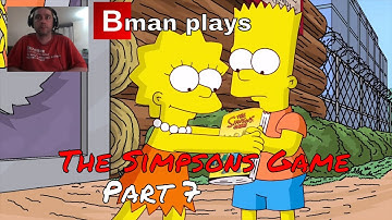 The Simpsons Game : Part 7 - Lisa the Treehugger (Story Mission) | Bman Pwnz