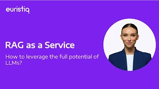 RAG as a Service explained in 2 minutes. How to leverage the full potential of LLMs