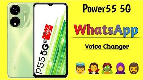 itel P55 5G WhatsApp Call Voice Changer