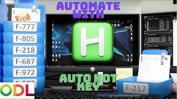 AutoHotKey at ODL : How it all started (Automation Overload)