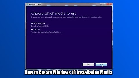 How to Create Windows 10 Installation Media