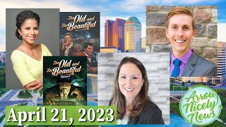 Arrow Nicely News - April 21, 2023 - Oala, Asha, Cbs News The Old And The Beautiful