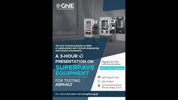 3 hours Presentation on Superpave Equipment for Testing Asphalt