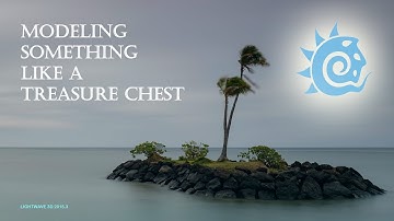 Lightwave 3D - Low poly to high poly - Modeling something like a treasure chest