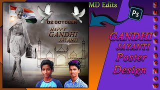 Mahatma Gandhi Jayanti Poster Editing in Photoshop Tutorials  | MD Edits screenshot 1