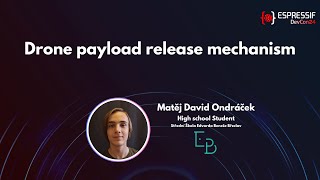 DevCon24 - Drone payload release mechanism