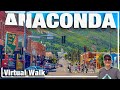 Anaconda Montana - Get Your Steps In - Montana Smelting Town Walk! Virtual Treadmill Tour [4K]