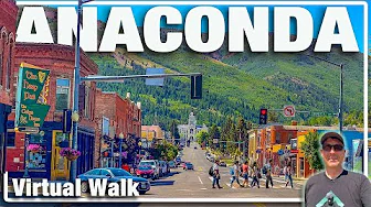 Anaconda Montana - Get Your Steps In - Montana Smelting Town Walk! Virtual Treadmill Tour [4K]