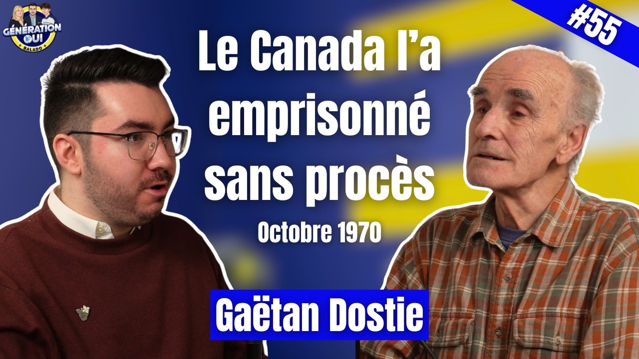 Le Canada l'a emprisonné injustement (il nous raconte...) / Octobre 1970 / Gaëtan Dostie (#55)