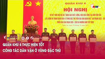 Quân khu 4 thực hiện tốt công tác dân vận ở vùng đặc thù