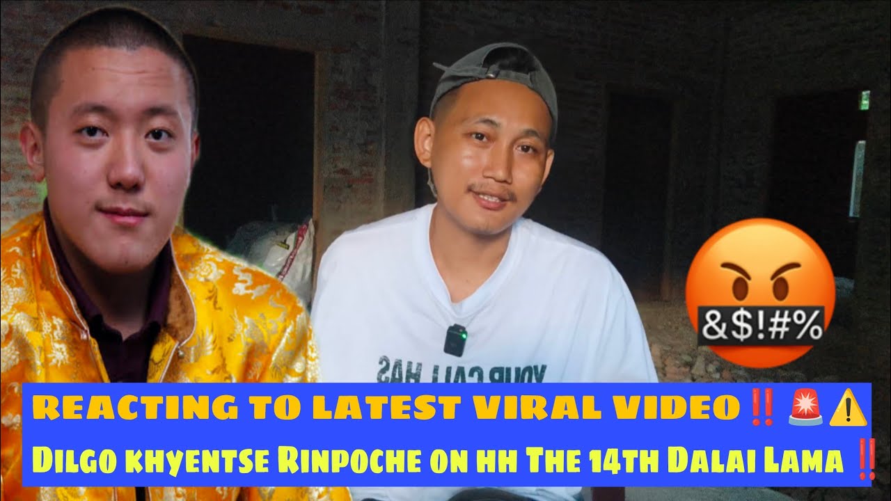 Latest ViralReaction on kyabje yangsi Dilgo khyentse Rinpoche's Video 🚨⚠️‼️