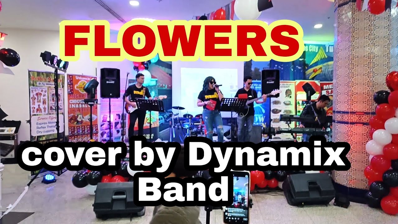 FLOWERS cover by Dynamix Band