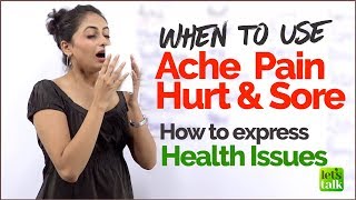English Speaking Lesson for Beginners - English Mistakes using  Ache, Pain, Hurt  | ESL Vocabulary