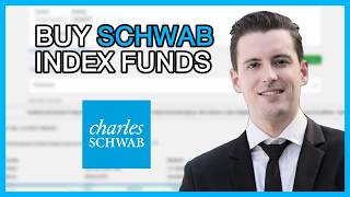 How to Buy Schwab Index Funds: A Step-by-Step Guide for Beginners