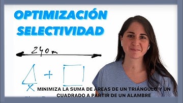 Problema de OPTIMIZACIÓN EBAU| Minimiza suma de áreas |EBAU COM. VALENCIANA JUNIO 2022
