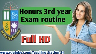 Honurs 3rd year exam routine / 2018 version / National University / by teaching Station 24