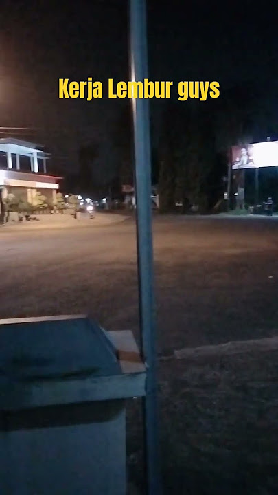 kerja lembur #lembur #kerja