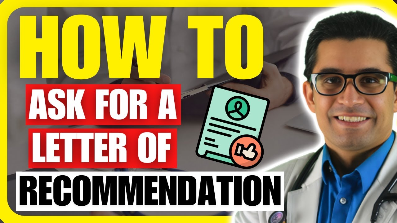 How to Ask for a Strong Letter of Recommendation for Your Residency Application 🚨