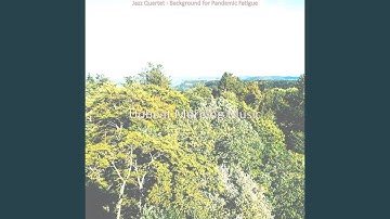 Sophisticated Jazz Sax with Strings - Vibe for Quarantine