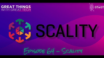 Delivering Petabyte Scale Storage with Scality | GTwGT Episode #64