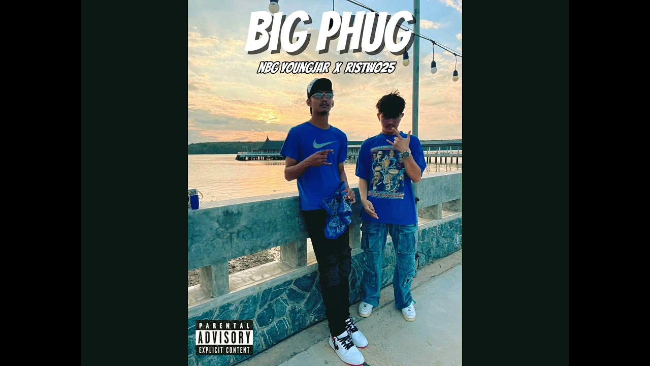 NBG YOUNGJAR - Big Phug ft: Ristwo25  (Audio Music)