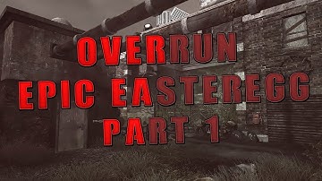 "EPIC EASTEREGG!!" Custom Zombies - Overrun - Part 1 (CoD WaW)