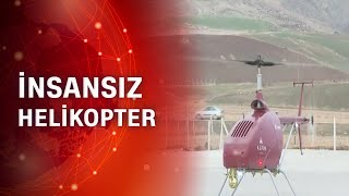 Türk teknoloji şirketi İnsansız helkopter geliştirdi