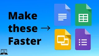 How to Make Google Docs, Sheets, Slides, and Forms Faster
