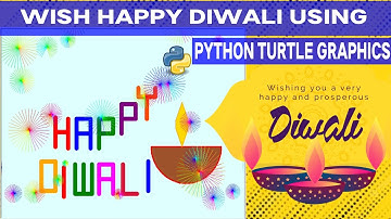 Happy Diwali wishes using Python Turtle Graphics | Happy Diwali in Python Programming | Diwali 2023