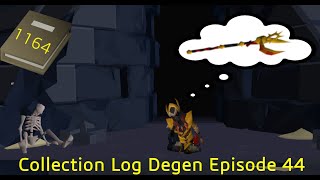 Ironman Collection Log Degen ~ 1164/1430 ~ Episode 44