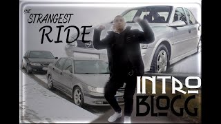 The Strangest Ride - Blogg intro