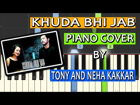 Piano piano chords instrumental : Khuda Bhi Jab|Cover Song|Neha Kakkar|Piano Chords Tutorial Lesson ...
