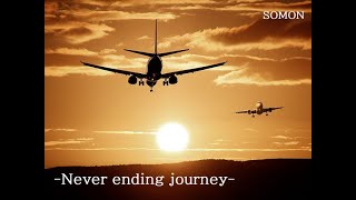 -Never ending journey-