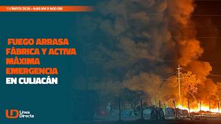 Fuego arrasa fábrica y activa máxima emergencia en Culiacán