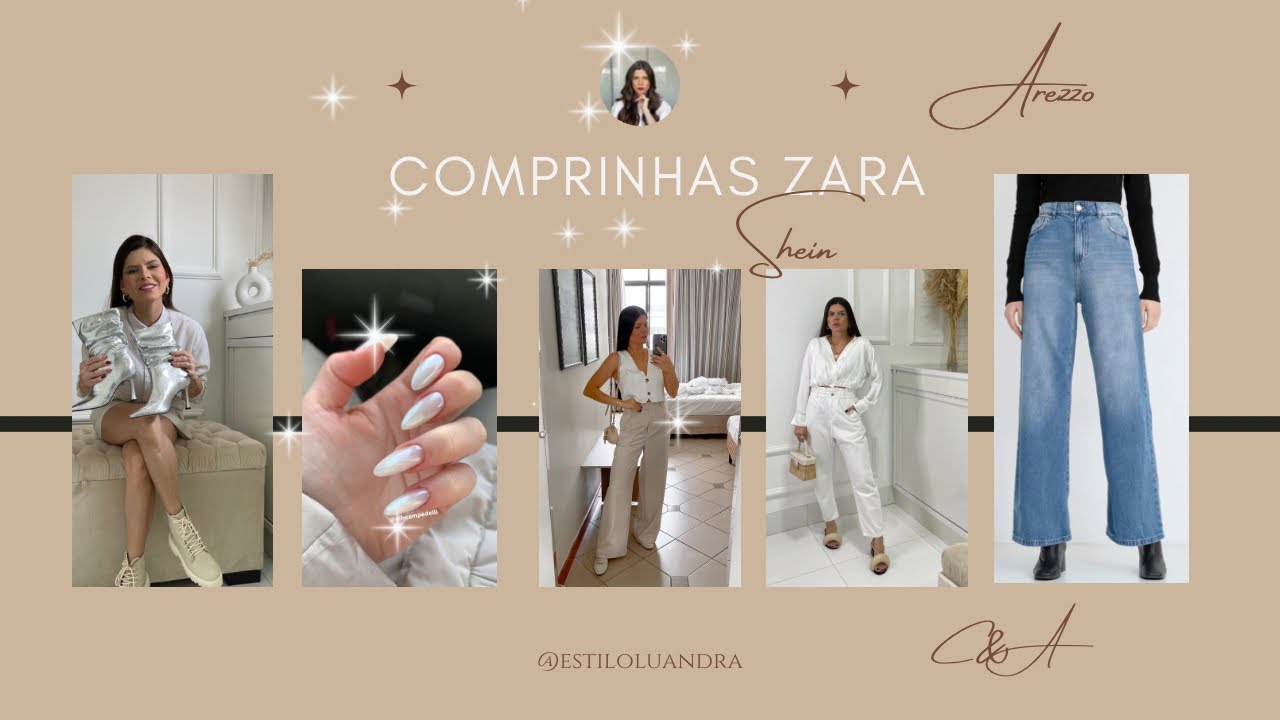 COMPRINHAS ZARA | AREZZO | C&A e SHEIN com muito conteúdo de moda.