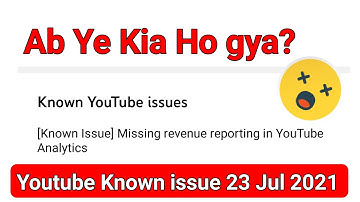 YouTube Known Issue 23 July 2021 | Missing revenue reporting in YouTube Analytics || #Technical47