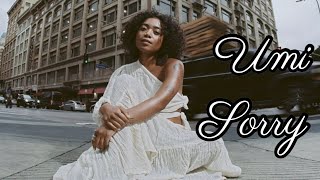 Sorry - Umi (Lyrics)