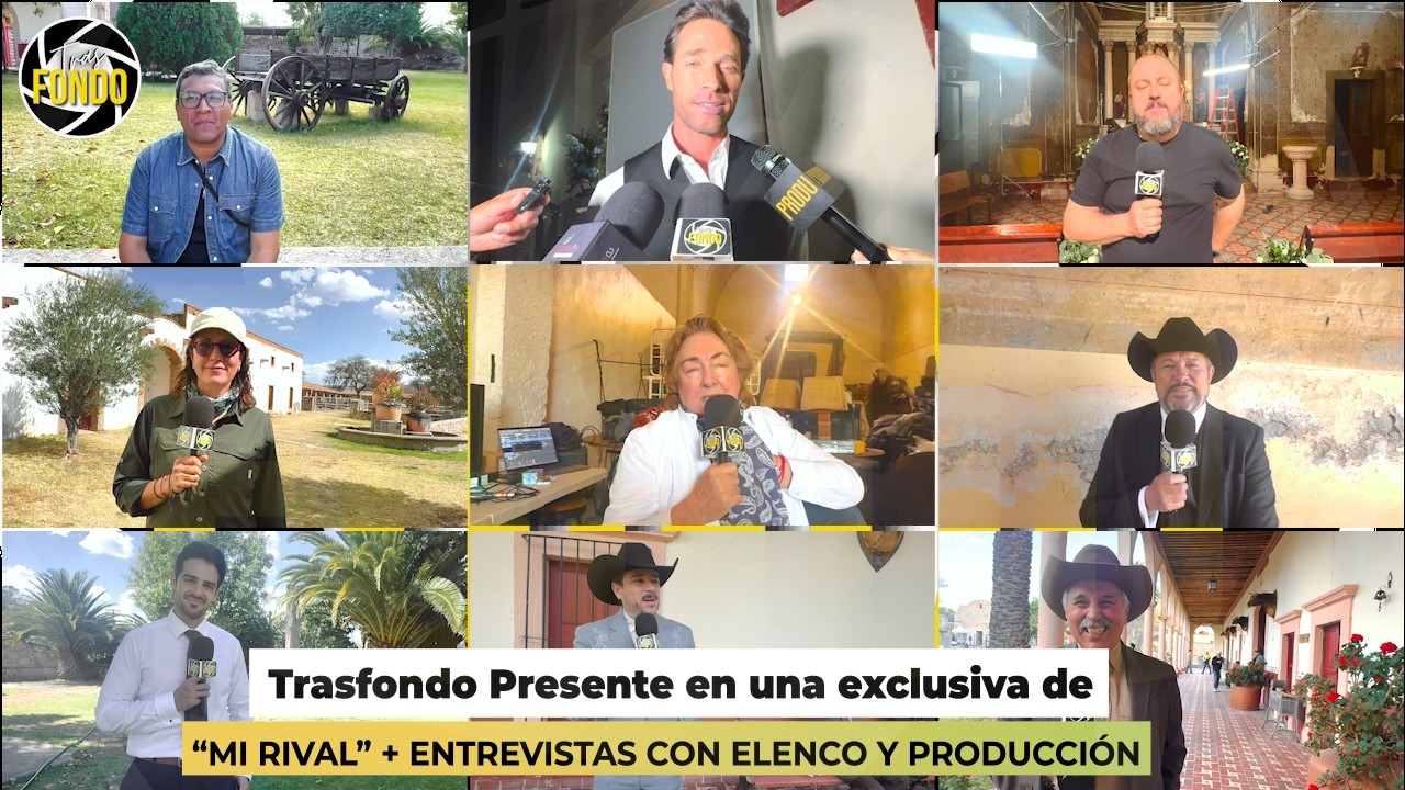 Final de grabaciones de “Mi Rival” | Entrevistas EXCLUSIVAS con elenco y producción